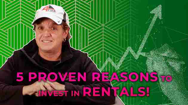 5 Proven Reasons to Invest in Rentals